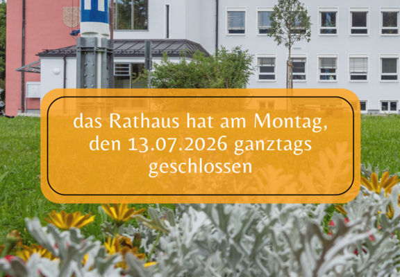 Rathaus_geschlossen_2026.png  